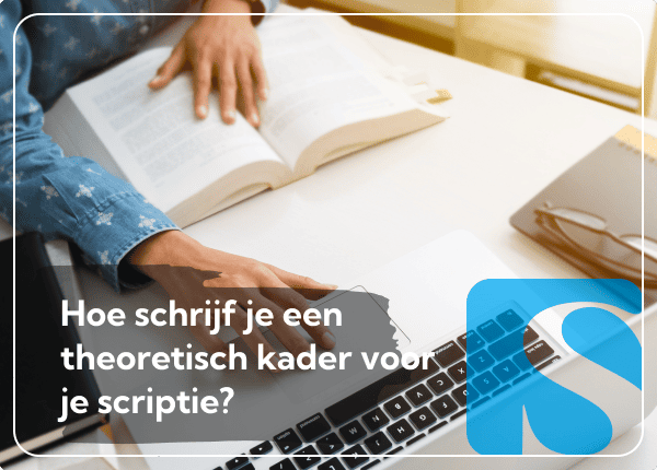 Theoretisch kader scriptie : Een complete gids