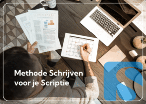 Methode Schrijven voor je Scriptie